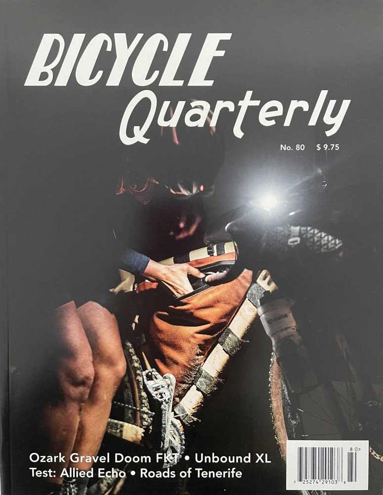 Bicycle Quarterly Issue 80